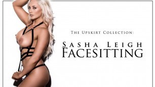 The Upskirt Collection: Sasha Leigh Facesitting